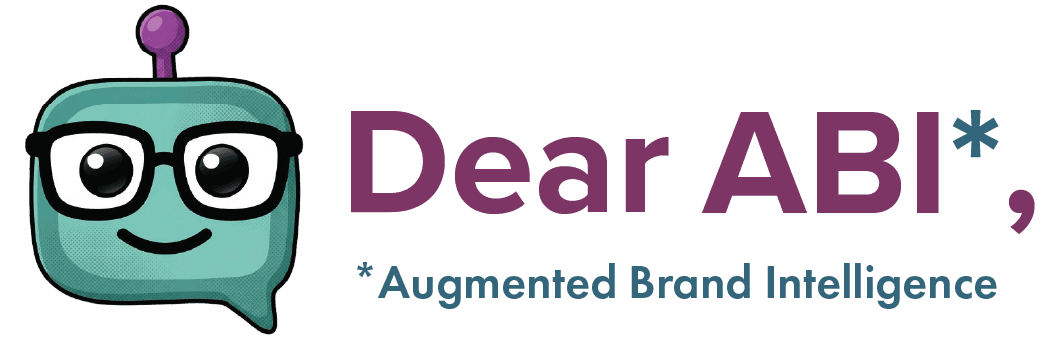 Dear ABI — Augmented Brand Intelligence